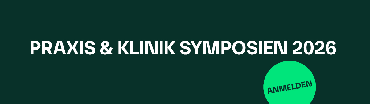 Praxis & Klinik Symposien 2026